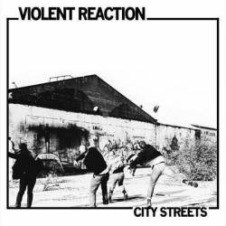 Violent Reaction : City Streets
